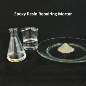 Epoxy Resin Repairing Mortar